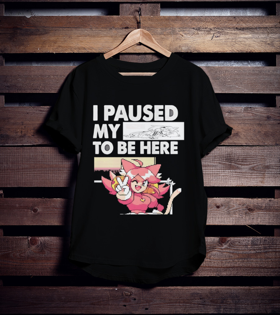I Paused My Game To Be Here Mad Mew Mew Undertale Anime Girls T-Shirt