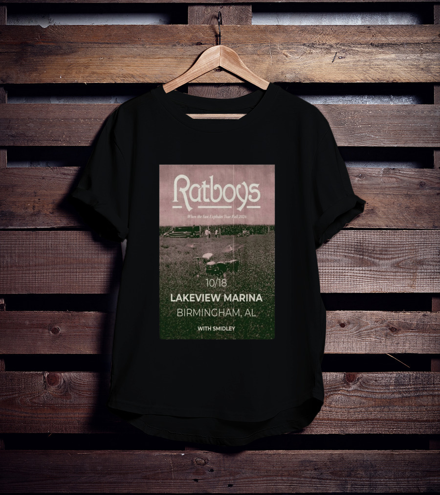 Ratboys When The Sun Explodes Tour Lakeview Marina Birmingham AL 10 18 2026 With Smidley T-Shirt