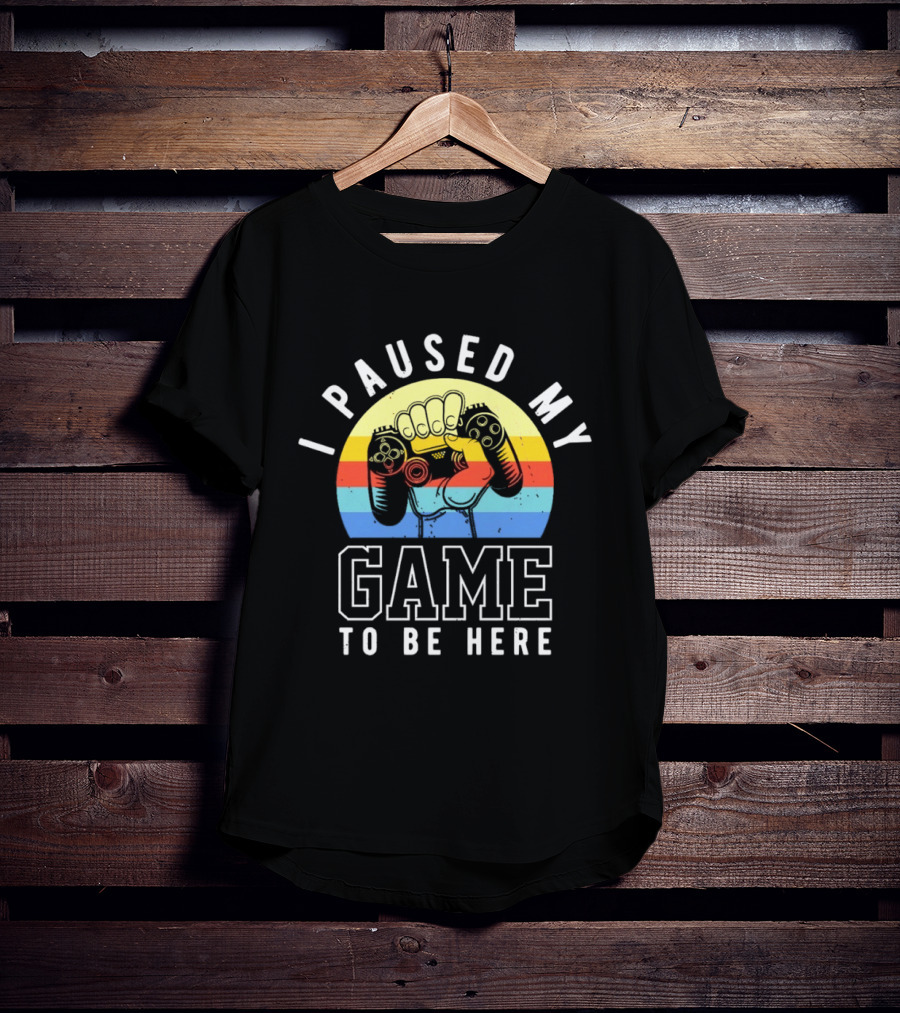 I Paused My Game To Be Here Retro Gaming Controller T-Shirt