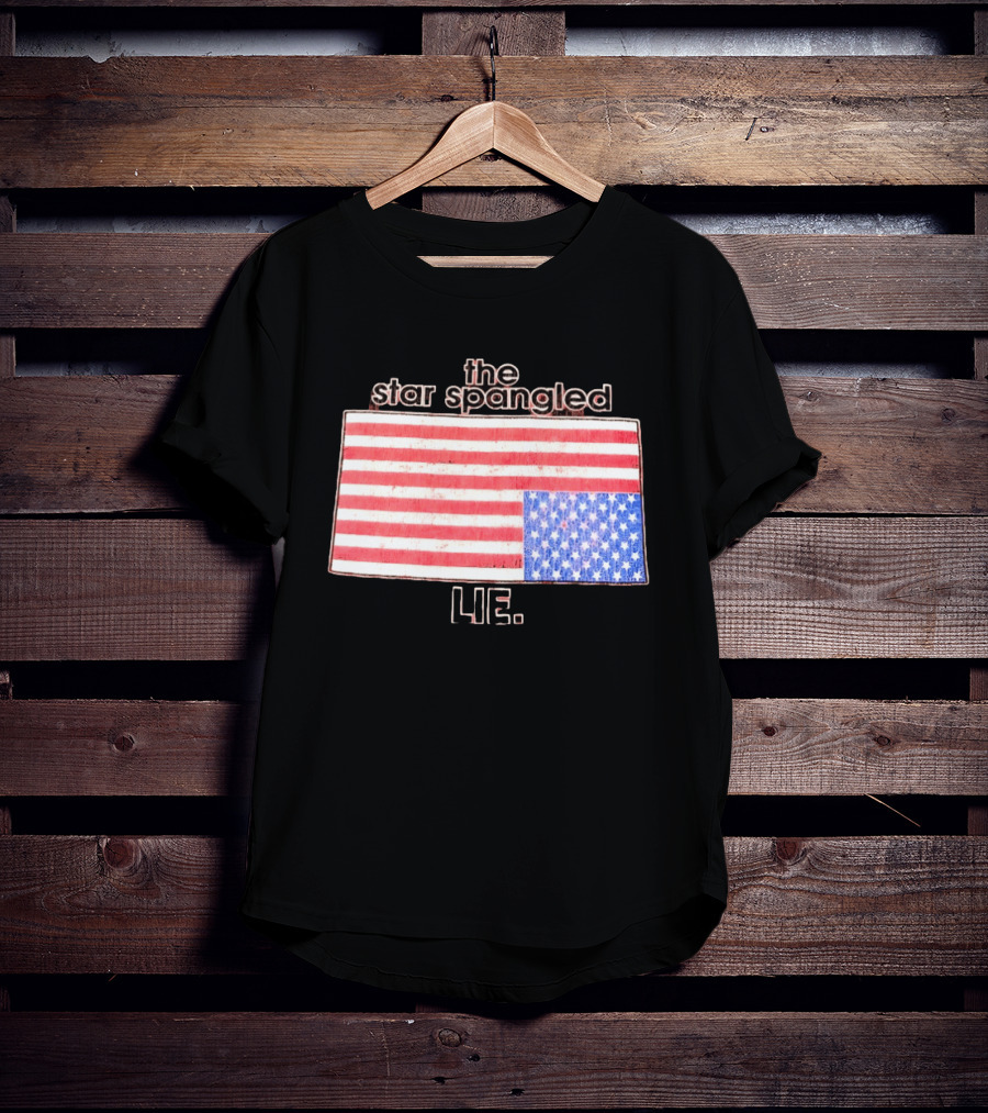 The Star Spangled Lie Upside Down American Flag T-Shirt