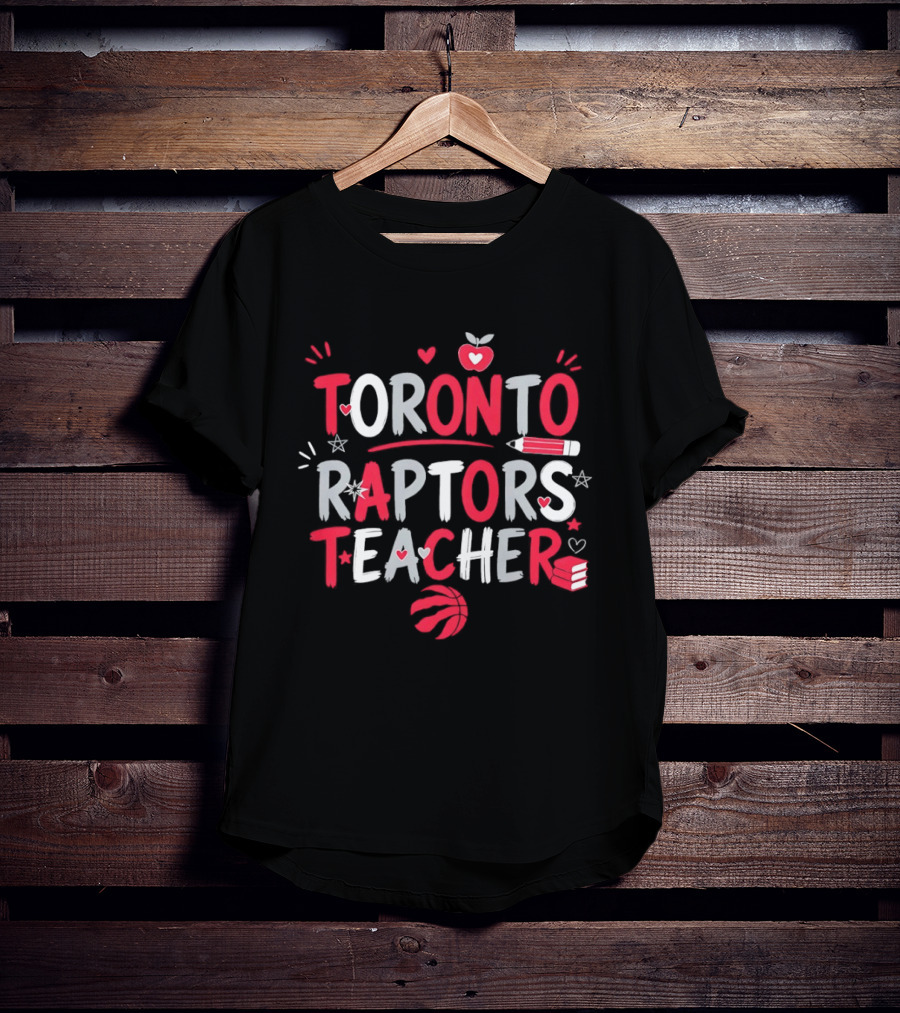 Toronto Raptors Teacher Apple Pencil Hearts Basketball T-Shirt