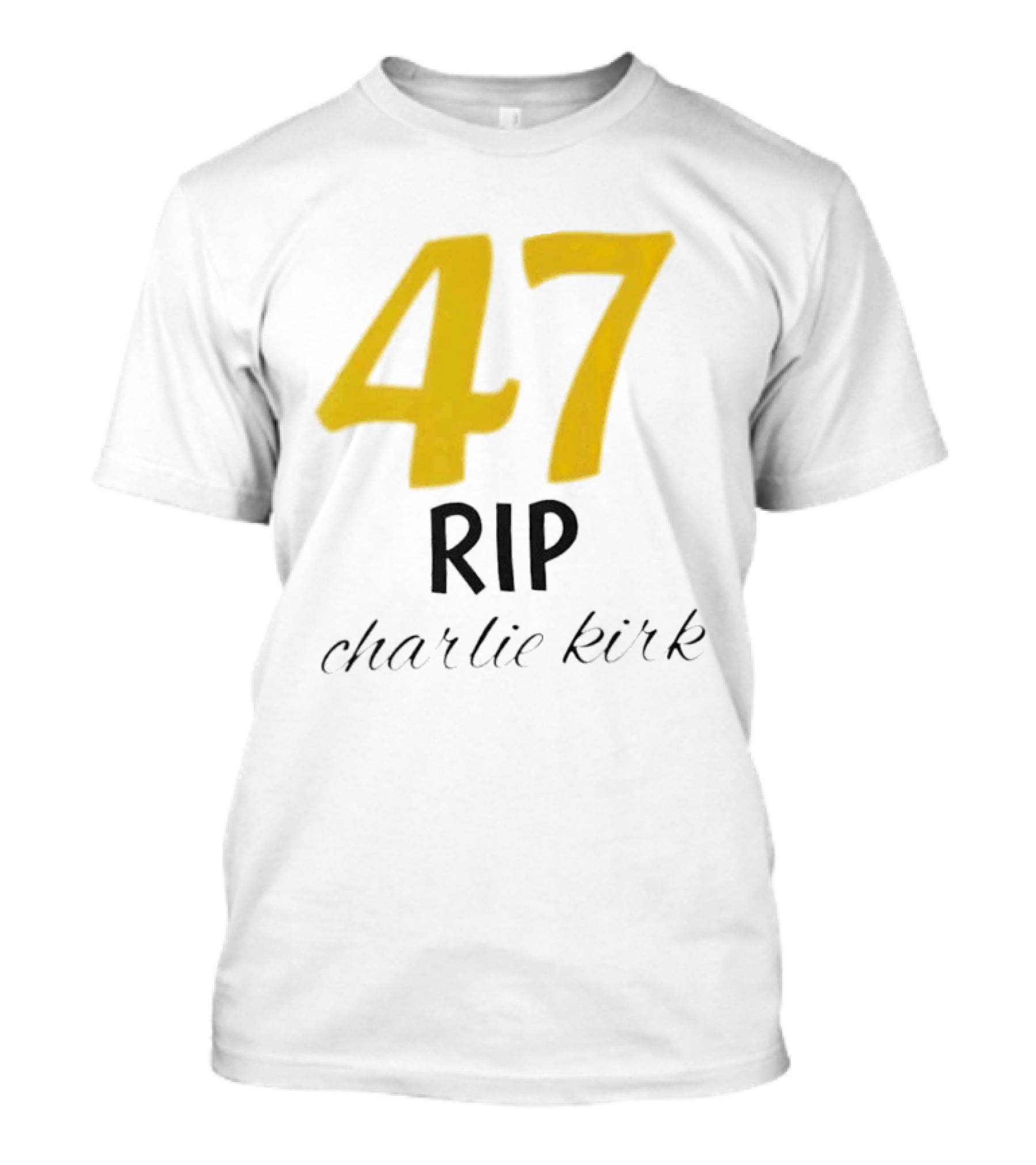47 Rip Charlie Kirk T-Shirt