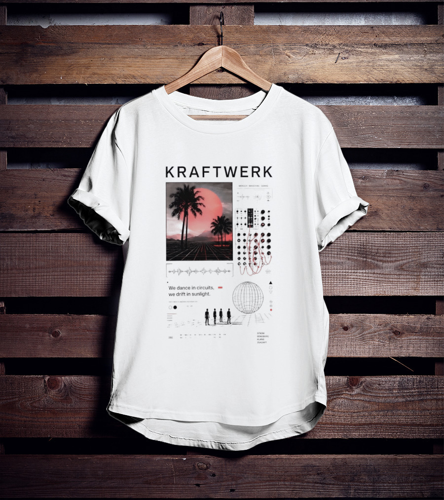 Kraftwerk Mensch Maschine Sonne We Dance In Circuits We Drift In Sunlight T-Shirt
