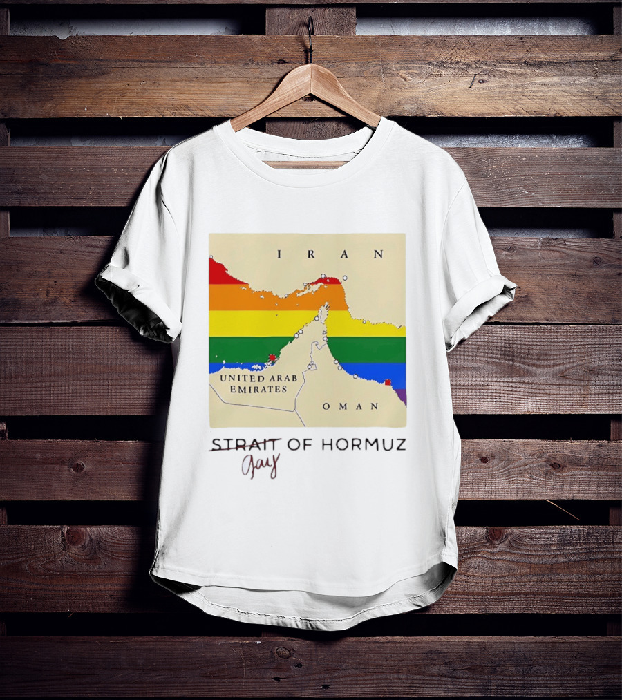 Strait Of Hormuz Map Pride Rainbow Gay Wordplay Pun T-Shirt