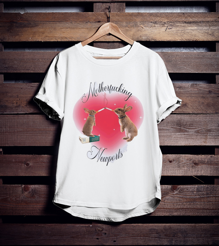 Motherfucking Newports Rabbit Smoking Cigarette Heart T-Shirt