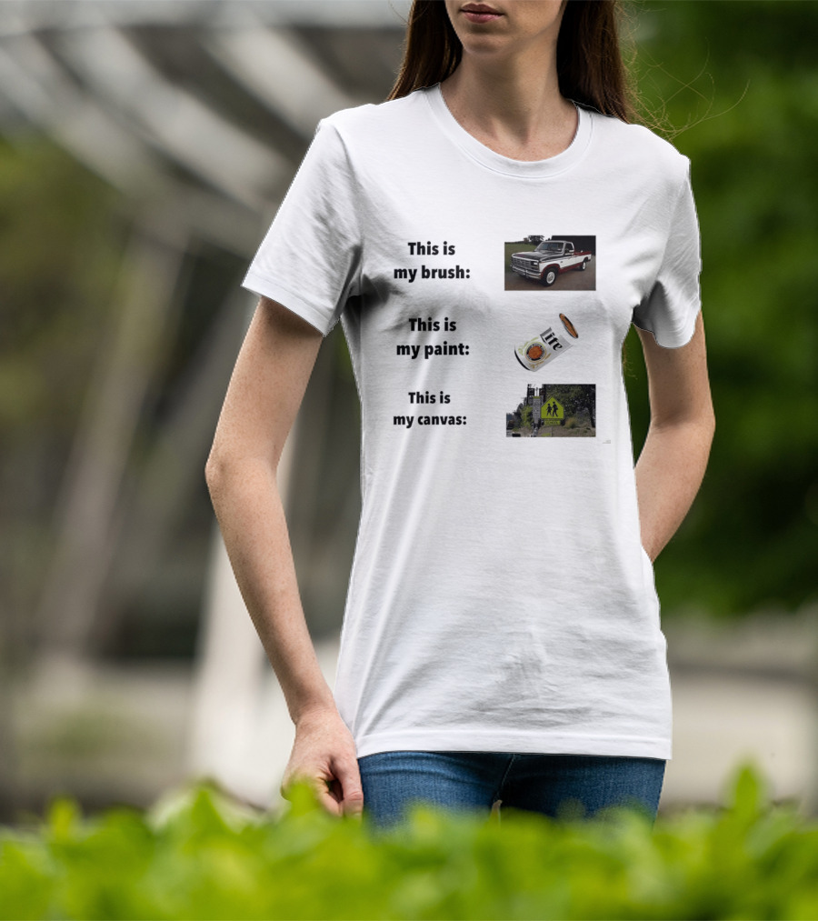 This Is My Brush Classic Truck My Paint Cans School Crosswalk T-Shirt
