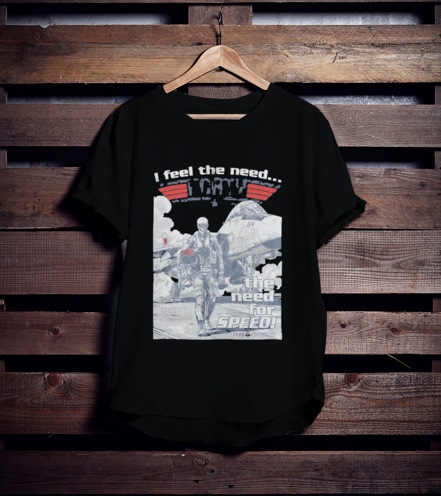 Zero Foxtrot I Feel The Need The Need For Speed Maverick T-Shirt