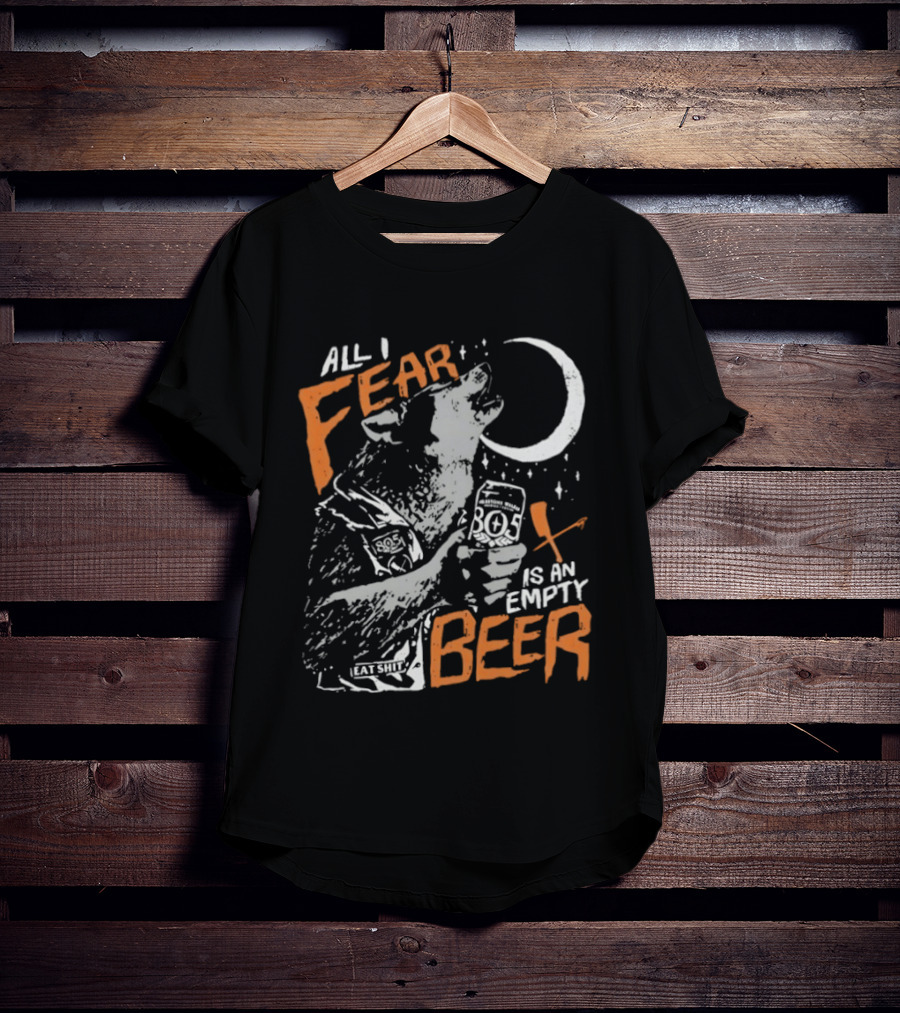 All I Fear Is An Empty Beer Wolf Howling At The Moon 805 Beer Can T-Shirt