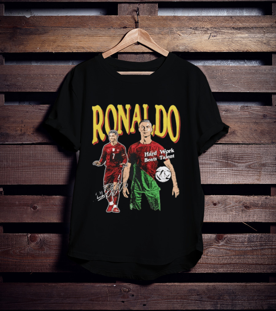 Ronaldo Hard Work Beats Talent Portugal Soccer T-Shirt