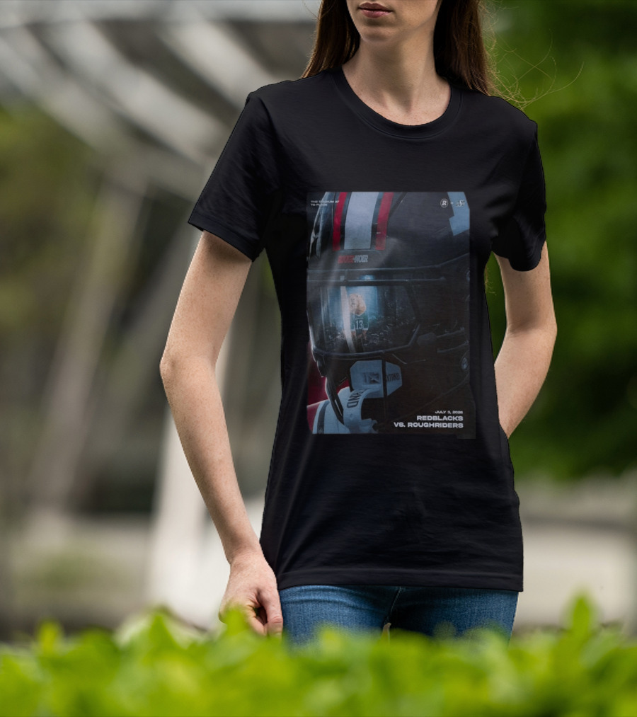 Redblacks Vs Roughriders July 3 2026 The Stadium To Rouge Noir T-Shirt