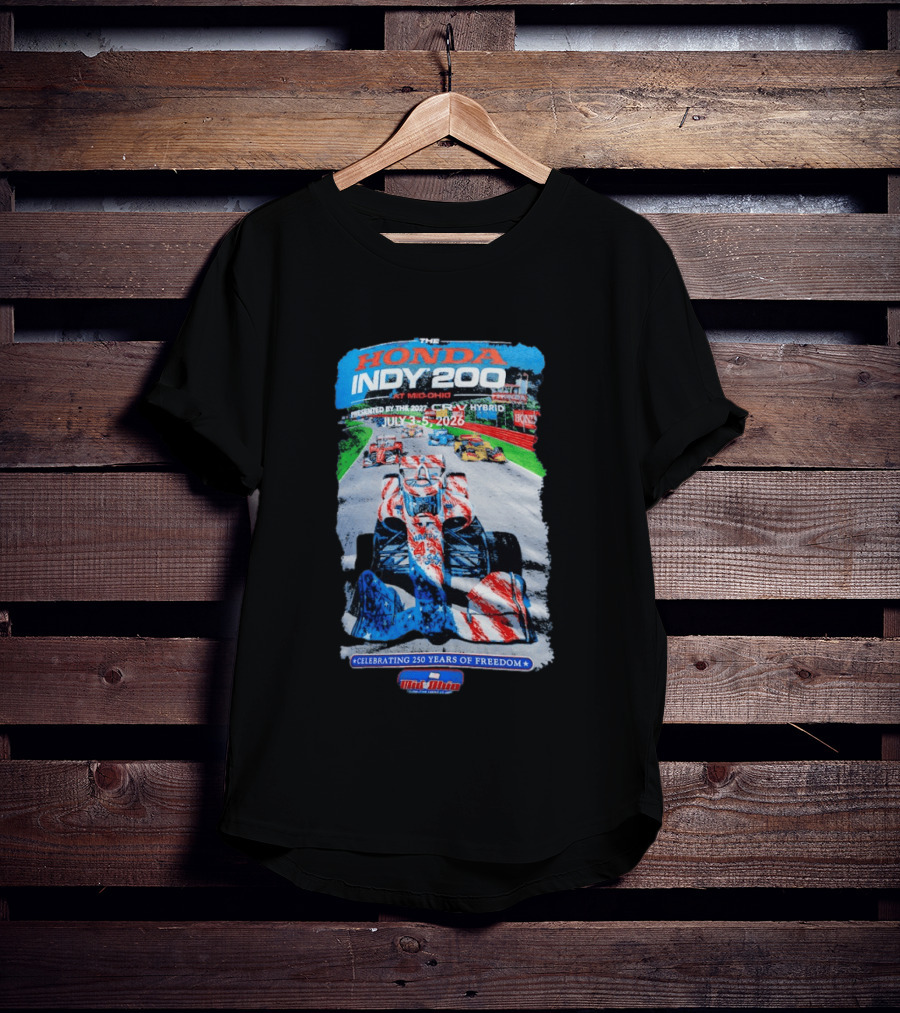 Honda Indy 200 At Mid Ohio July 3 To 5 2026 Celebrating 250 Years Of Freedom Racing Event T-Shirt