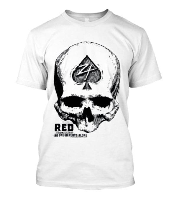 R.E.D Zero Foxtrot Skull Ace Spade Honor Remember Everyone Deployed T-Shirt