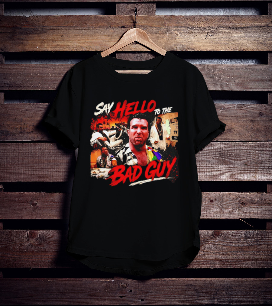 Say Hello To The Bad Guy Razor Ramon Scott Hall T-Shirt