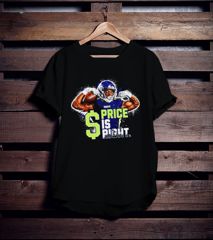 Seattle Seahawks Price Is Right Football Seahawks Today T-Shirt