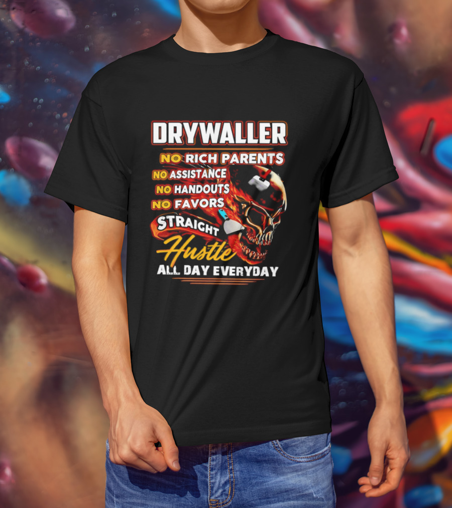 Drywaller Skull Holding Trowel Straight Hustle T-Shirt