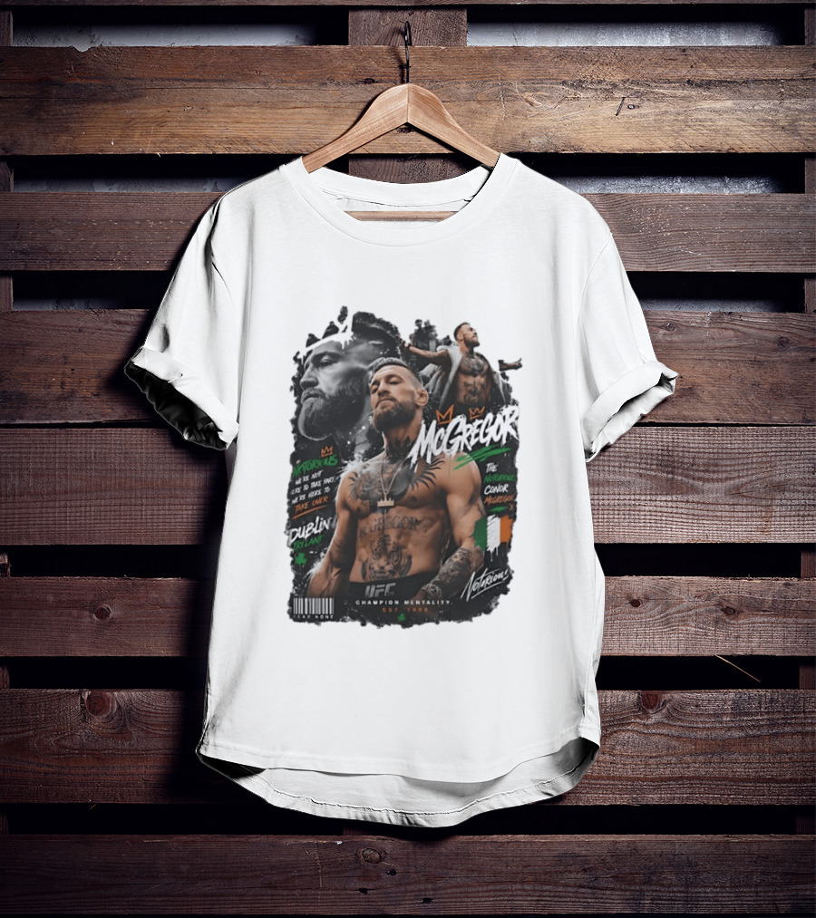 Conor McGregor Notorious We're Not Here To Take Part Take Over Dublin Ireland UFC Champion Mentality T-Shirt