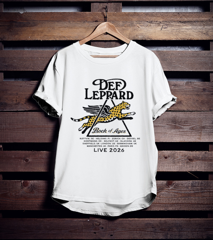 Def Leppard Rock Of Ages Live 2026 Tour Helsinki Zurich Belfast London Paris Wagon T-Shirt