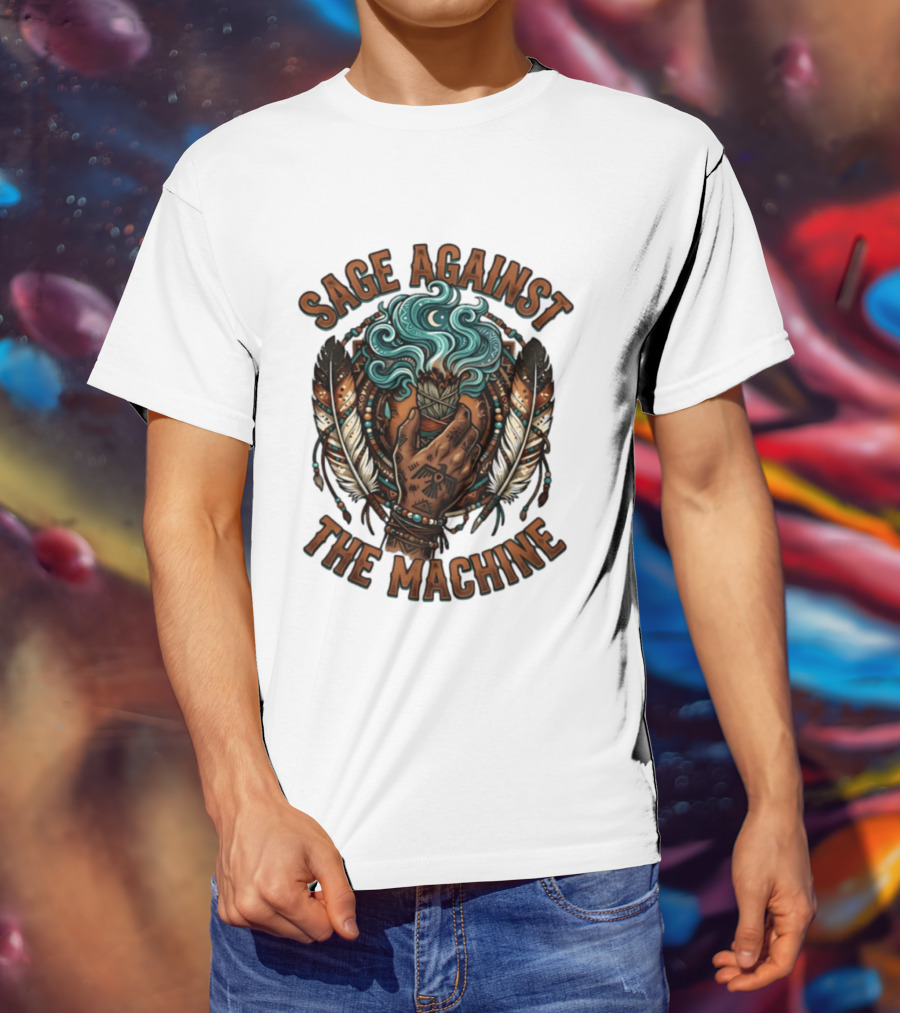 Sage Against The Machine Hand Holding Smudging Sticks With Feathers And Beadwork T-Shirt