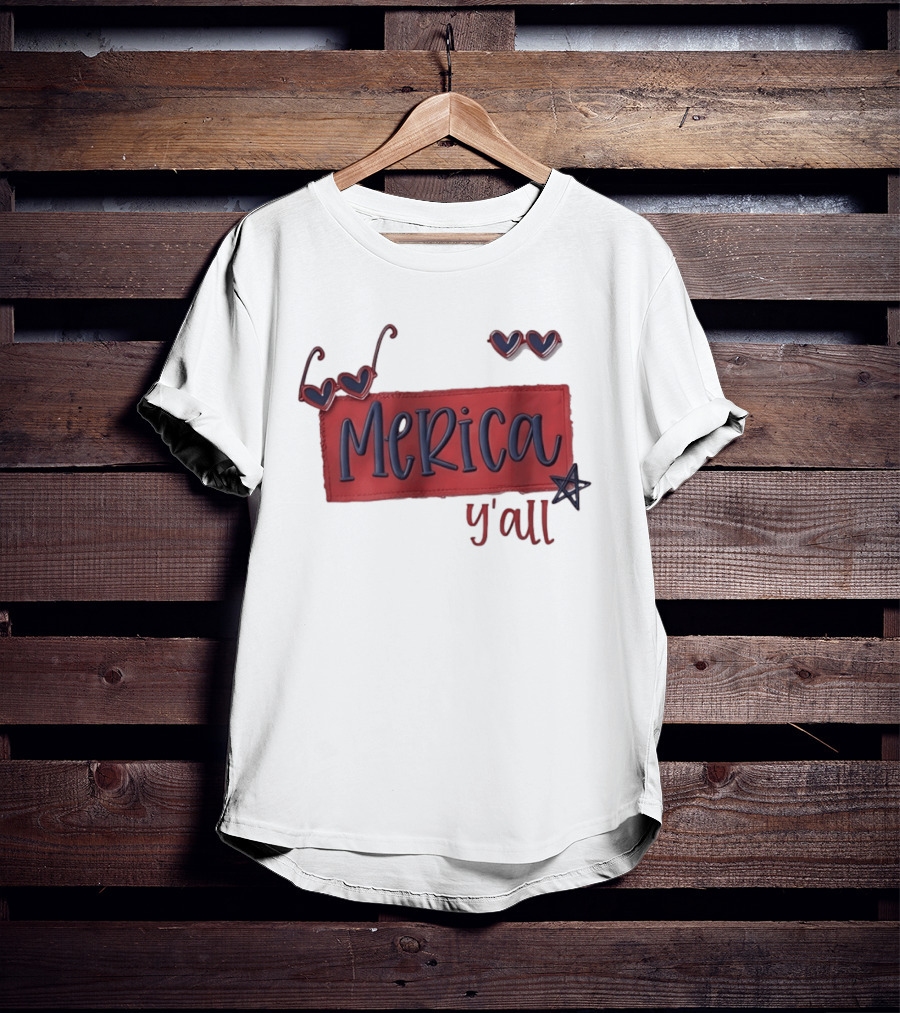 Merica Y'all Patriotic Heart Sunglasses Red Blue Star Fourth Of July T-Shirt