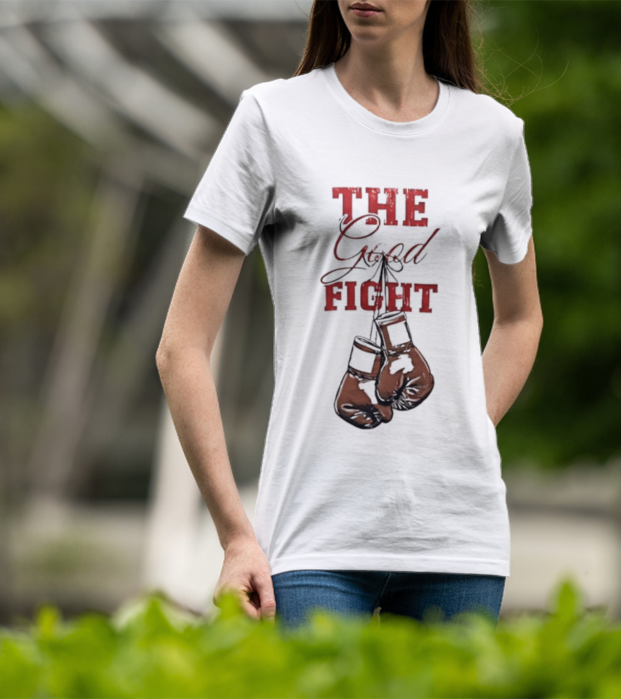 The Good Fight Hanging Boxing Gloves Motivation T-Shirt
