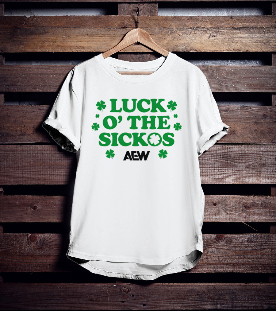 AEW Luck O' The Sickos Clover Theme All Elite Wrestling T-Shirt