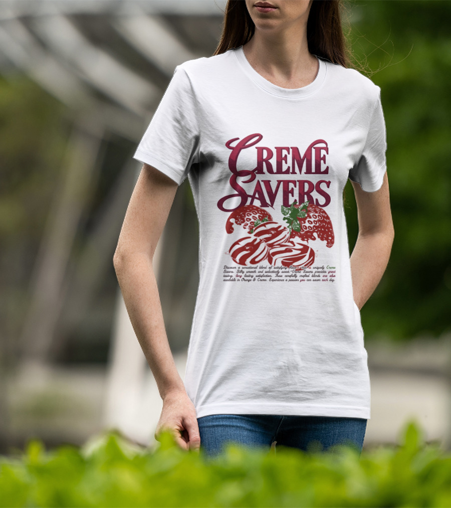 Creme Savers Strawberry Candy Sensational Blend Of Satisfying Flavors T-Shirt