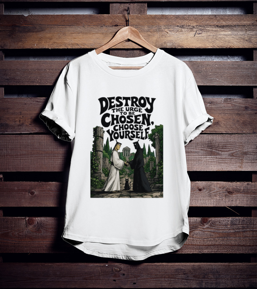 Destroy The Urge To Be Chosen Choose Yourself Samurai Jack Ancient Ruins Scene T-Shirt
