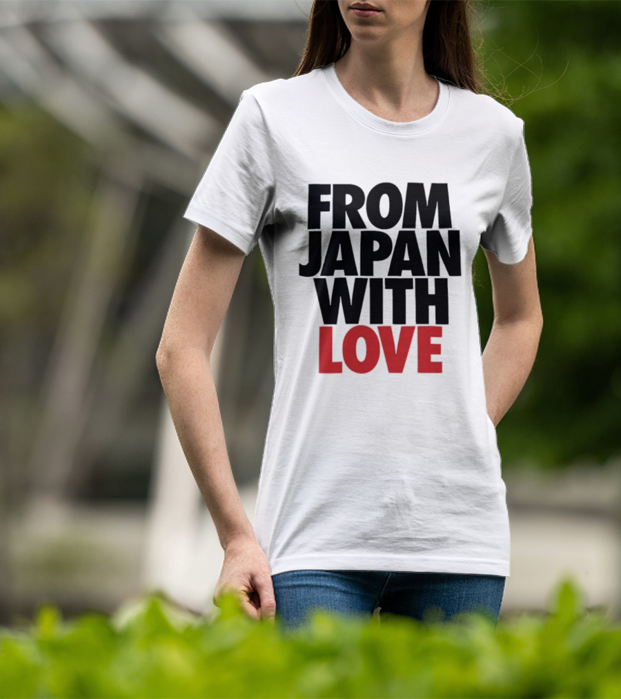 From Japan With Love T-Shirt