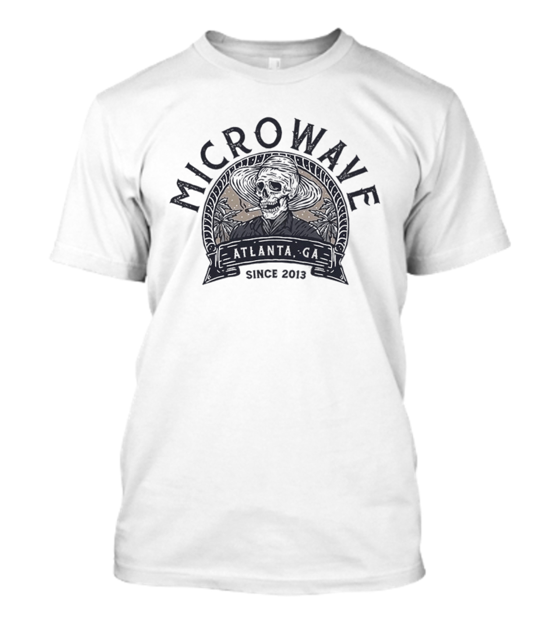 Microwave Atlanta GA Since 2013 Skull Straw Hat T-Shirt