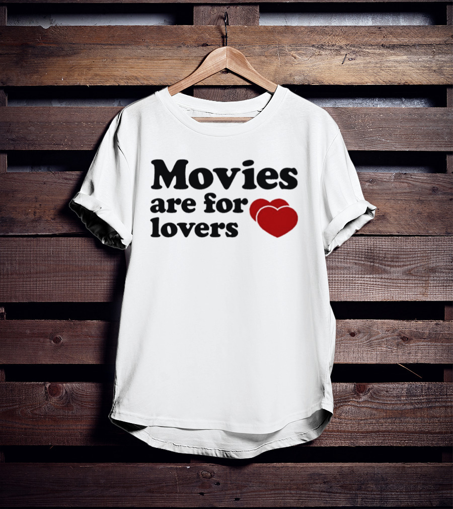 Movies Are For Lovers Red Hearts T-Shirt
