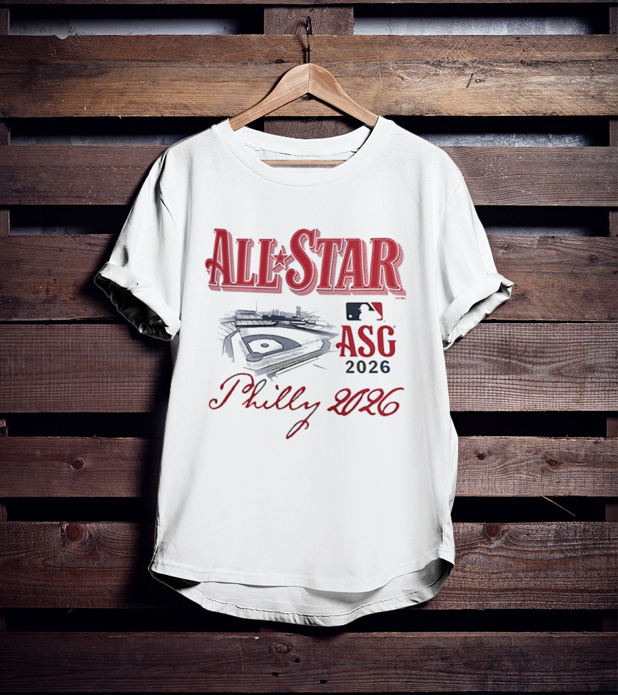 Philly 2026 All Star Game ASG Philadelphia Baseball Stadium T-Shirt