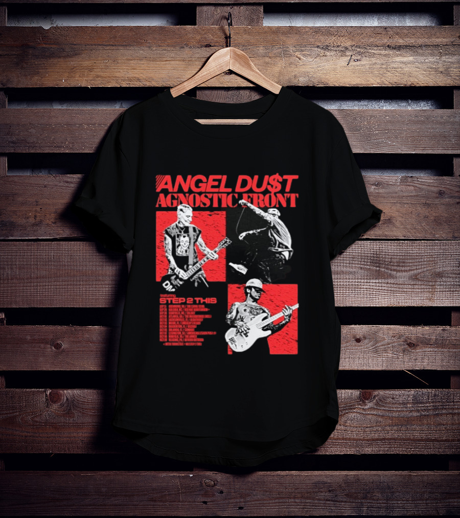 Angel Du$t Agnostic Front Featuring Step 2 This Tour Live Band Performance T-Shirt