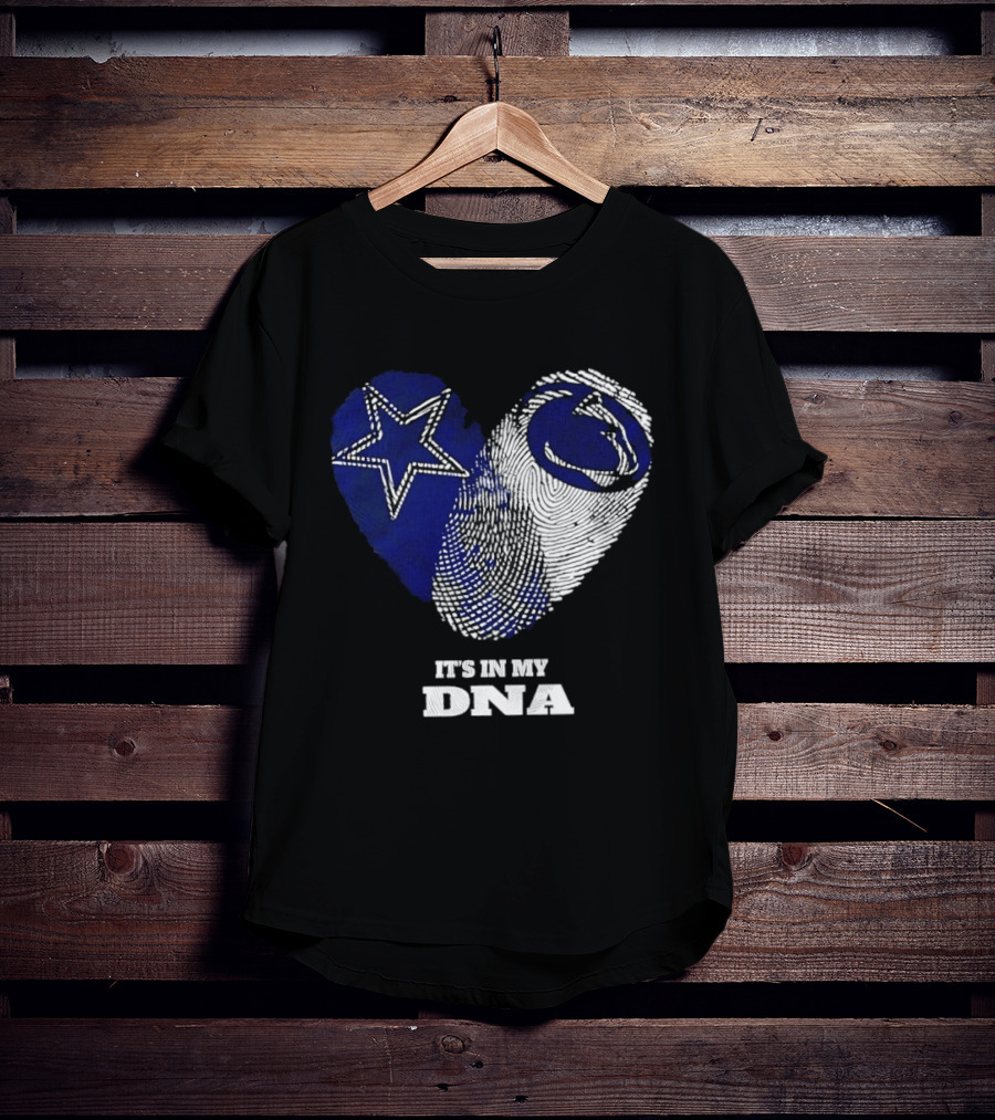 Dallas Cowboys Penn State Nittany Lions It's In My DNA Star Lion T-Shirt