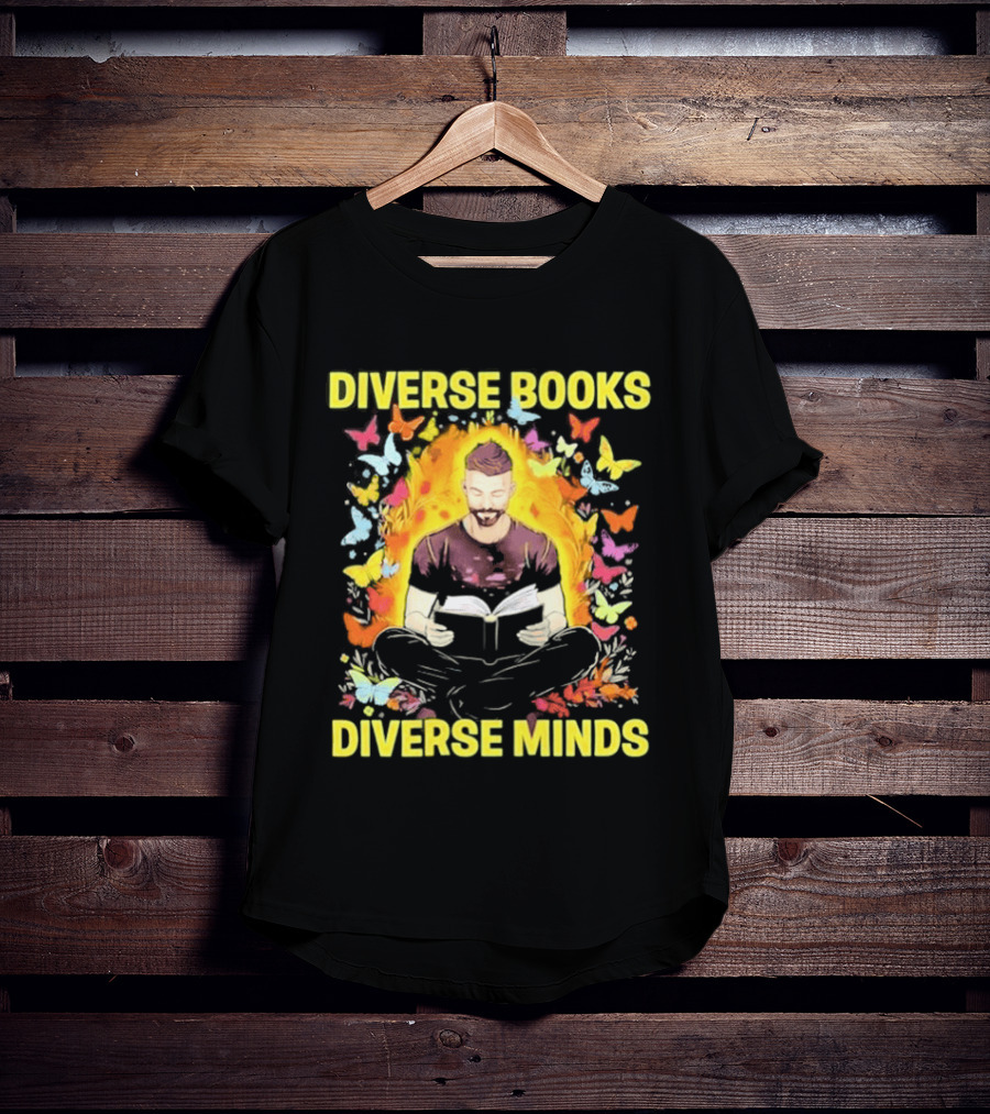 Diverse Books Diverse Minds Reading Book Lover With Colorful Butterfly Motif T-Shirt