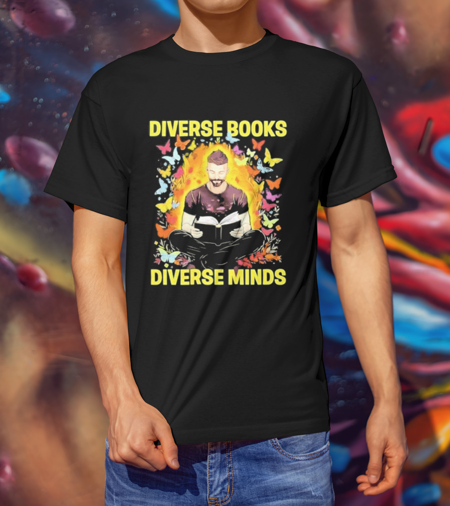 Diverse Books Diverse Minds Reading Book Lover With Colorful Butterfly Motif T-Shirt