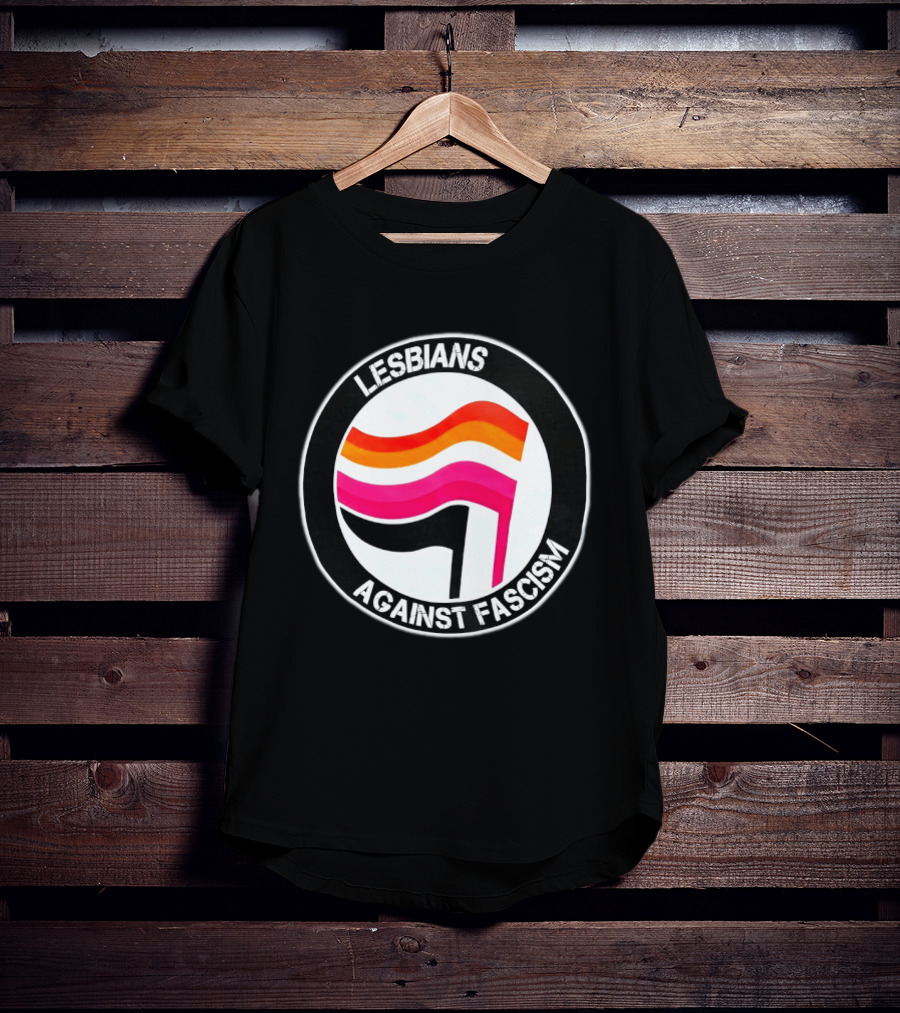 Lesbians Against Fascism Lesbian Flag Circle T-Shirt