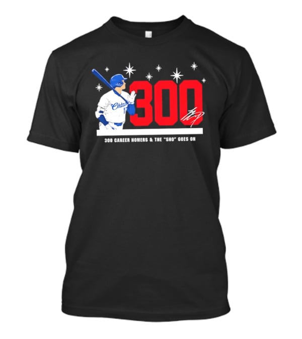 Shohei Ohtani 300 Homers The Sho Goes On Baseball T-Shirt