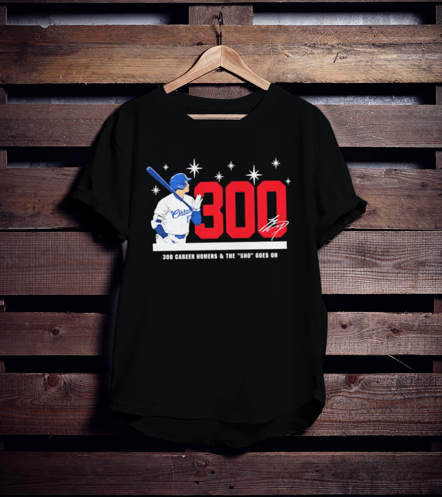 Shohei Ohtani 300 Homers The Sho Goes On Baseball T-Shirt