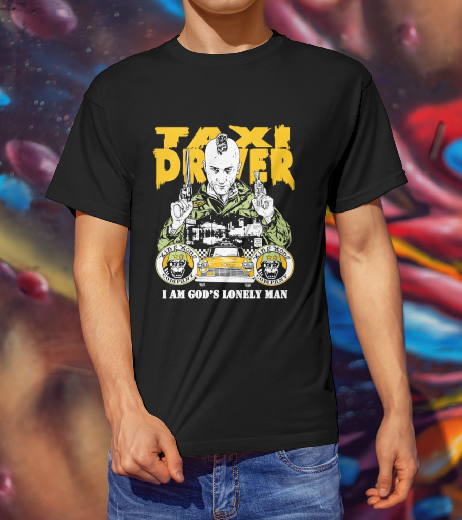 Taxi Driver I Am God's Lonely Man King Kong Company Vintage Styling T-Shirt