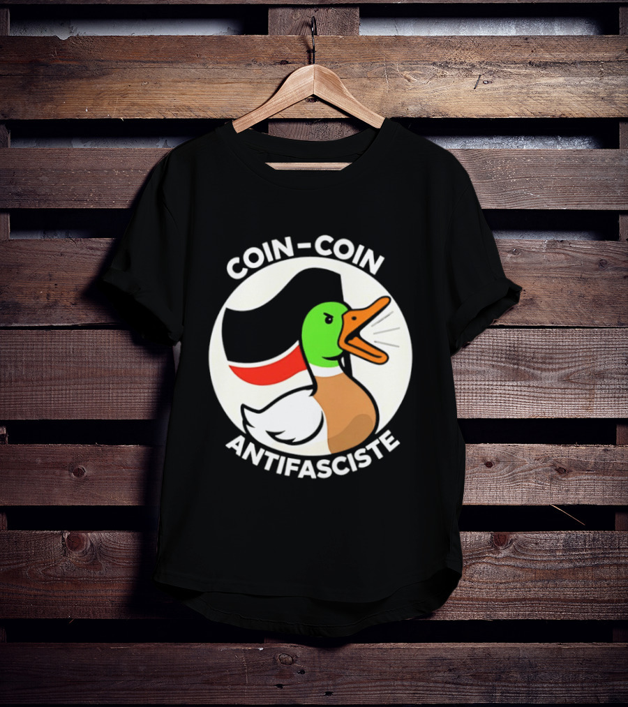 Coin Coin Antifasciste Duck Antifa Protest T-Shirt
