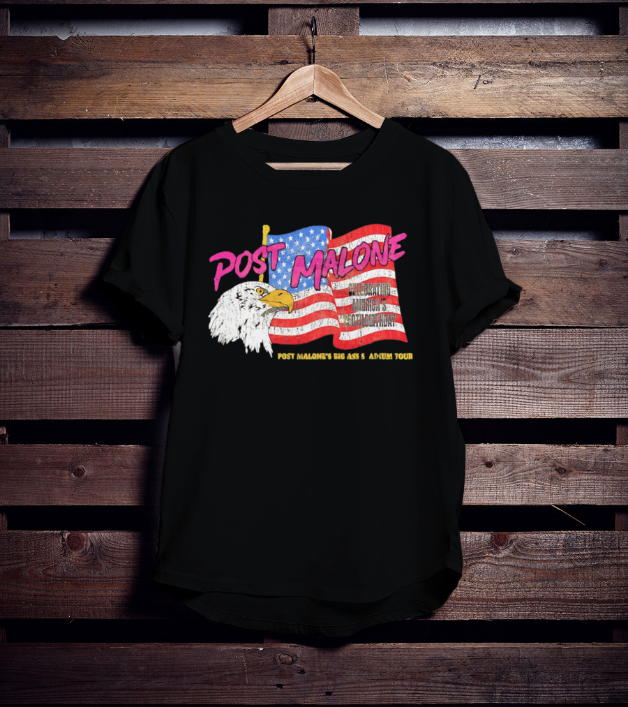 Post Malone Big Ass America Tour Celebrating 250th Birthday Eagle Flag T-Shirt