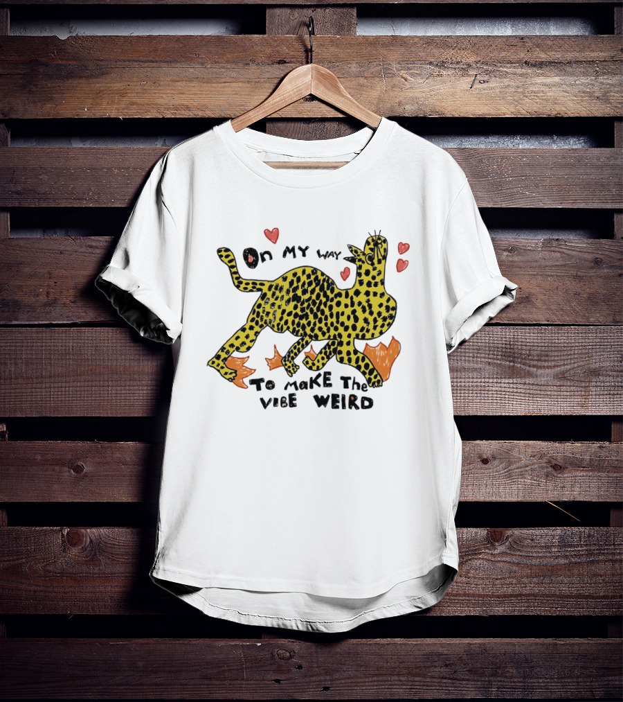 On My Way To Make The Vibe Weird Leopard Humor Illustration With Hearts And Flames T-Shirt