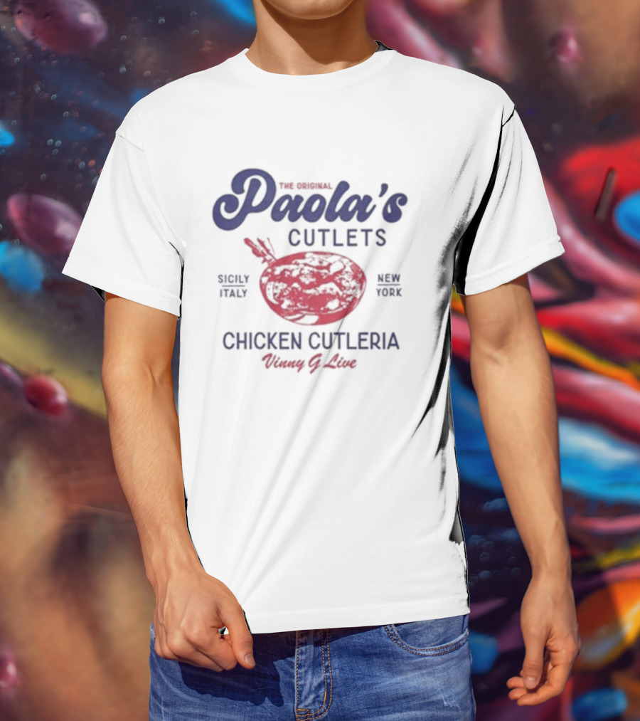 The Original Paola's Cutlets Chicken Culteria Since 2022 Best Ever Crispy Juicy T-Shirt
