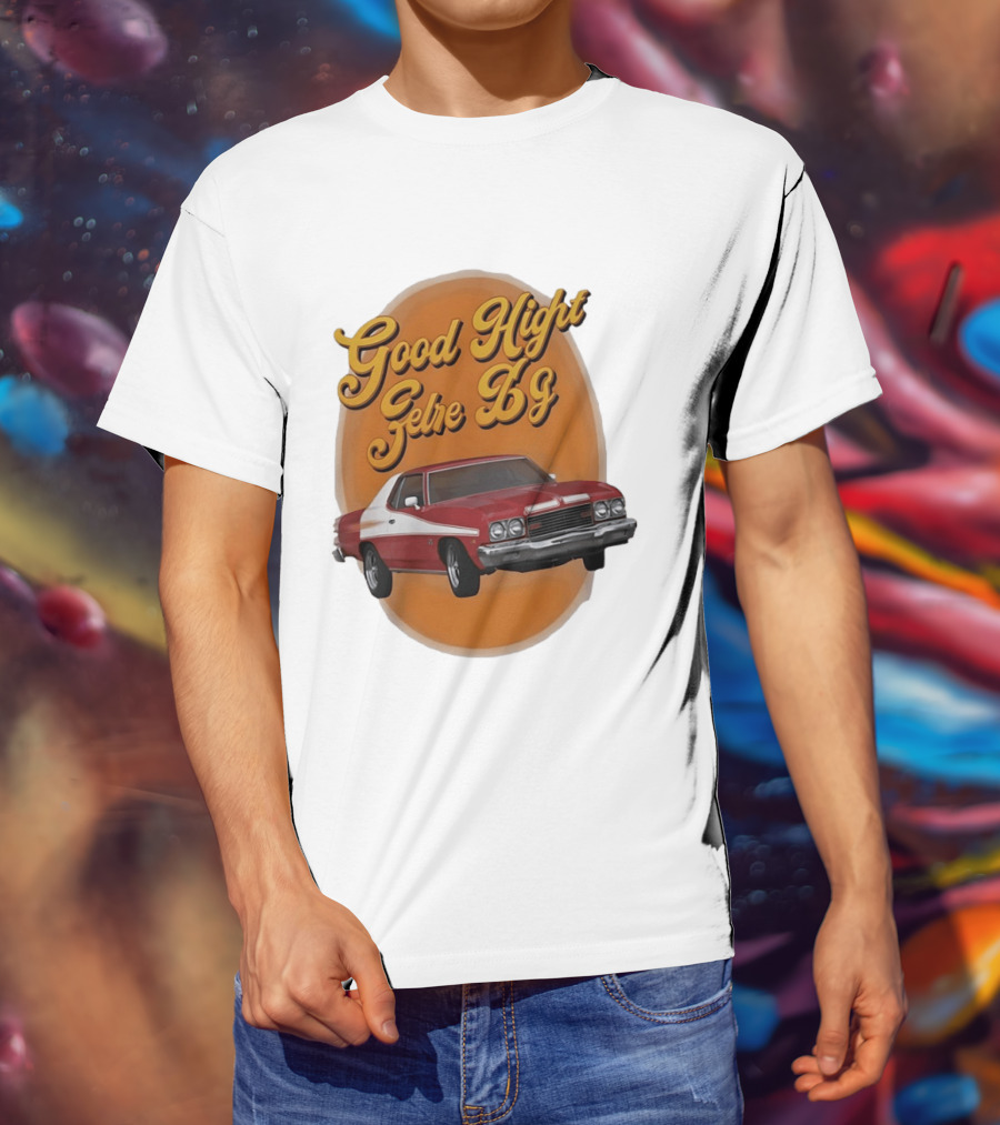 Good Night Gethe 69 Car Automotive T-Shirt