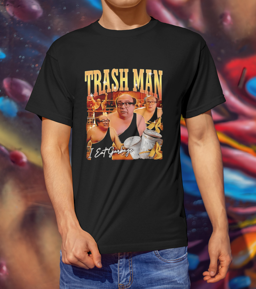 Trash Man Frank Reynolds I Eat Garbage Iconic Comedy T-Shirt