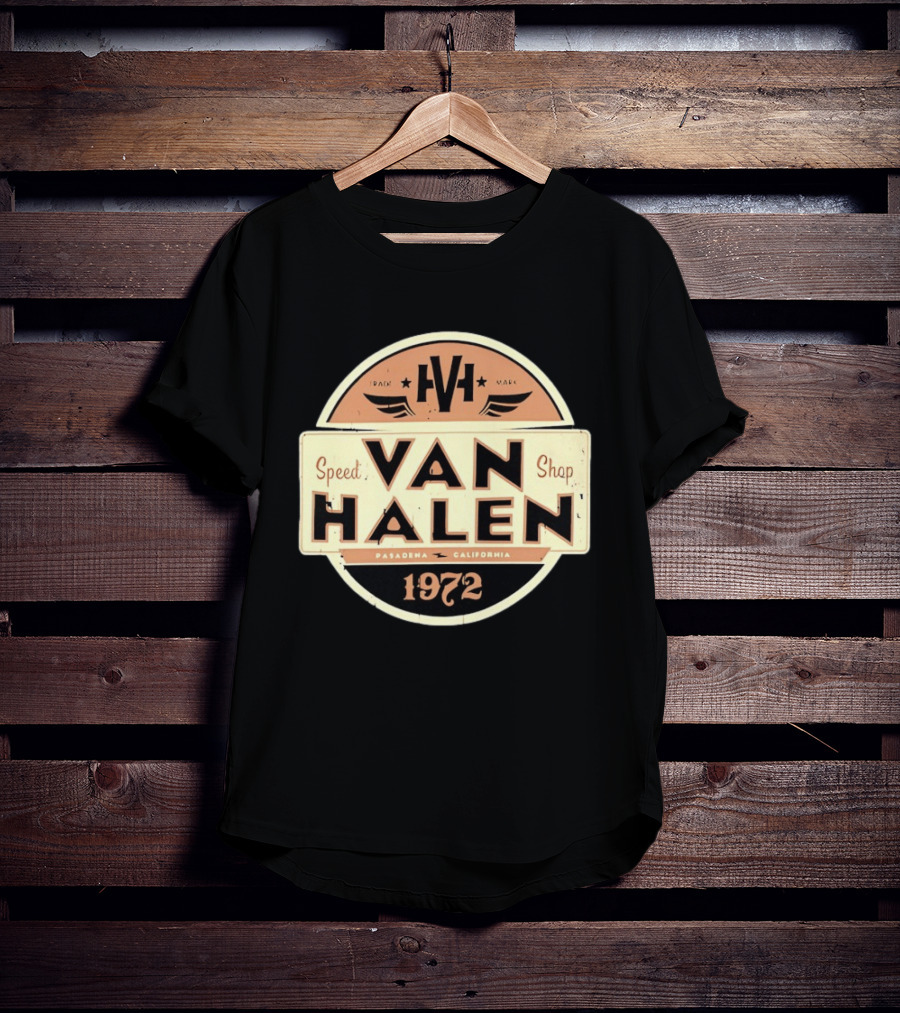 Van Halen Speed Shop Pasadena California 1972 T-Shirt