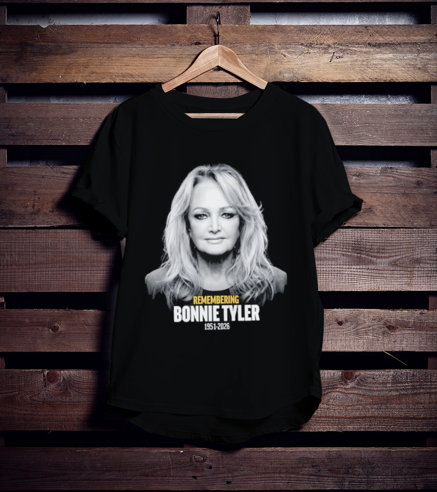 Remembering Bonnie Tyler 1951 2026 T-Shirt