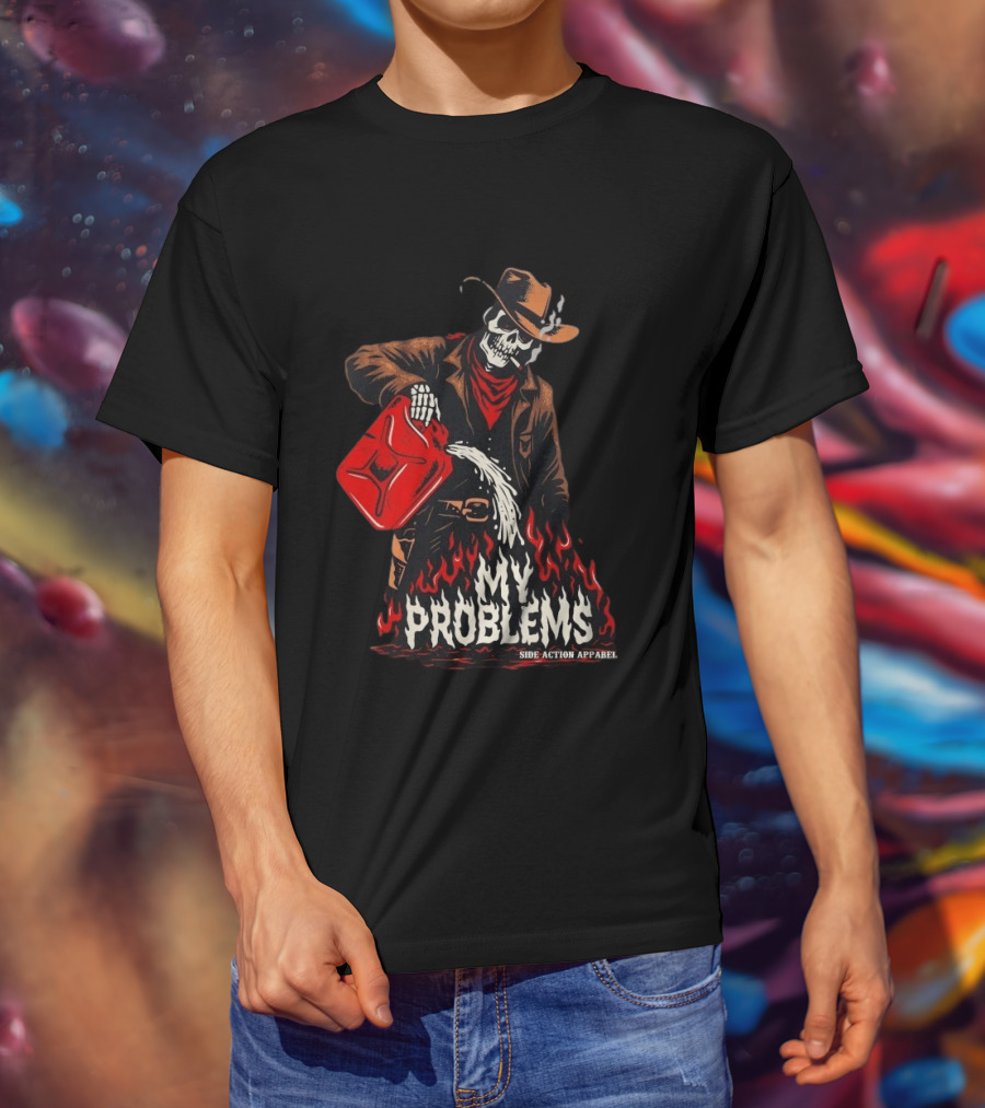 Fueling My Problems Skeleton Cowboy Side Action T-Shirt