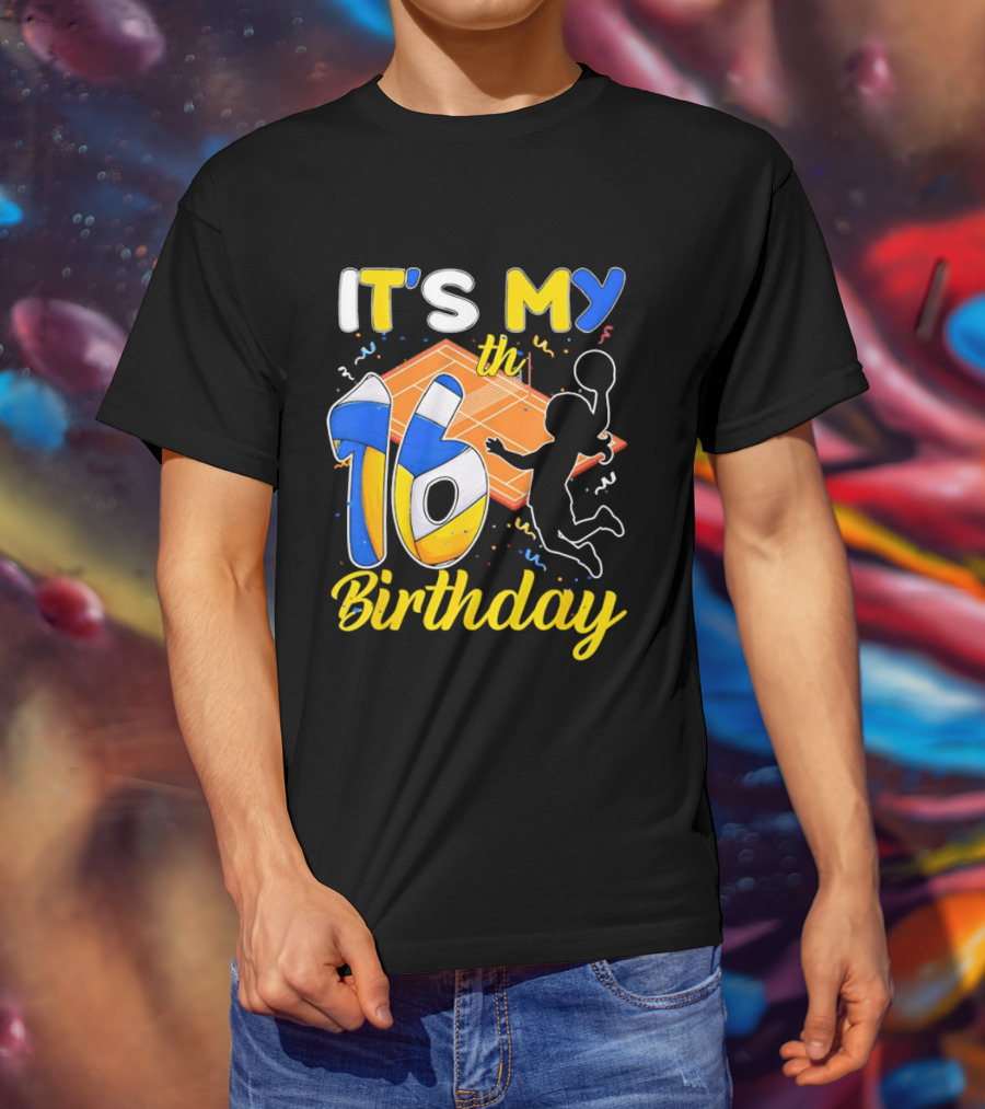 It's My 16th Birthday Volleyball Court T-Shirt