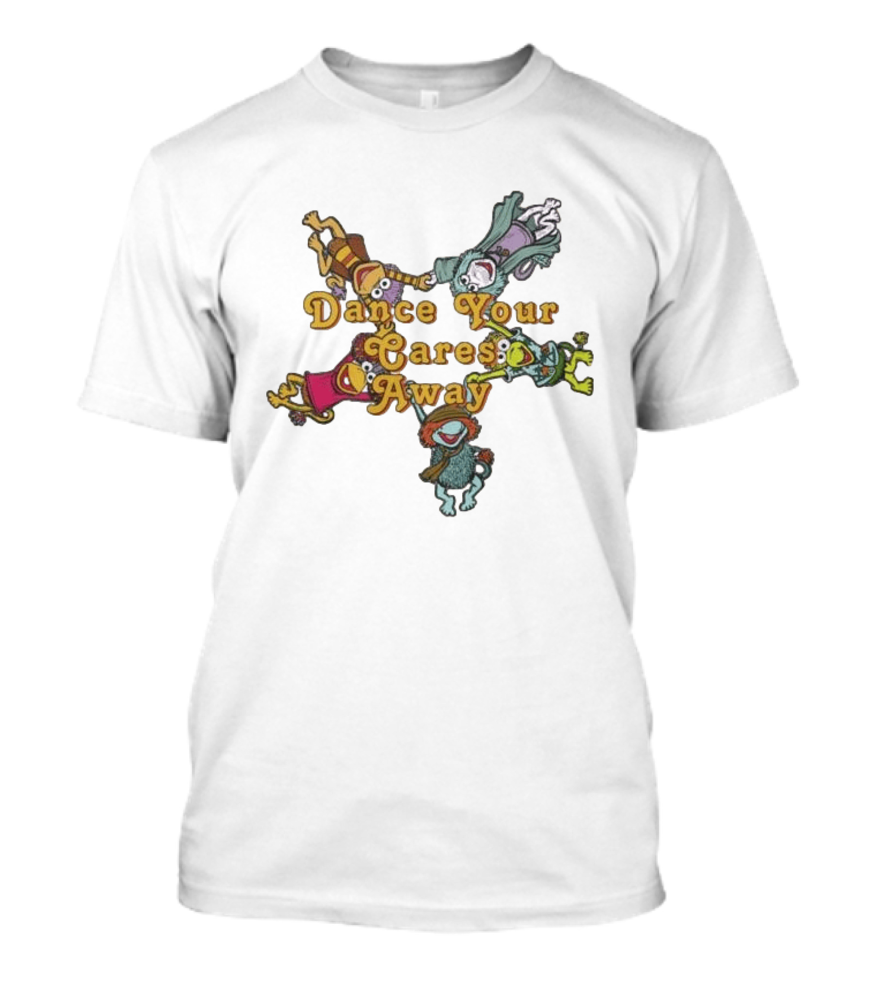 Dance Your Cares Away Fraggle Rock Characters Fun Pose T-Shirt